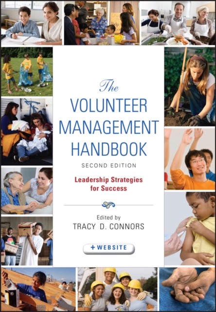 The Volunteer Management Handbook : Leadership Strategies for Success, PDF eBook