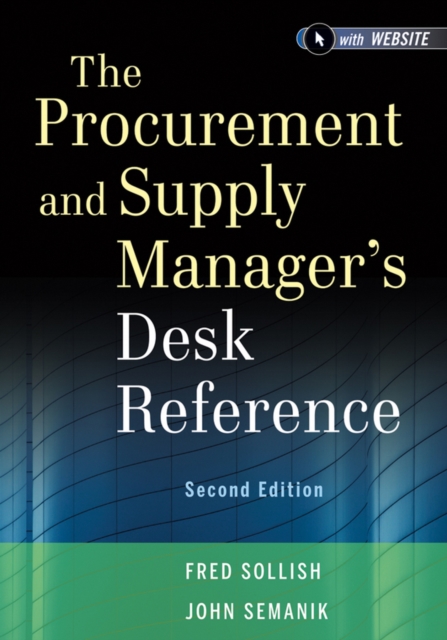 The Procurement and Supply Manager's Desk Reference, Hardback Book
