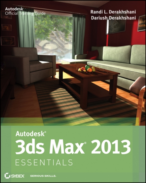 Autodesk 3ds Max 2013 Essentials, Paperback / softback Book