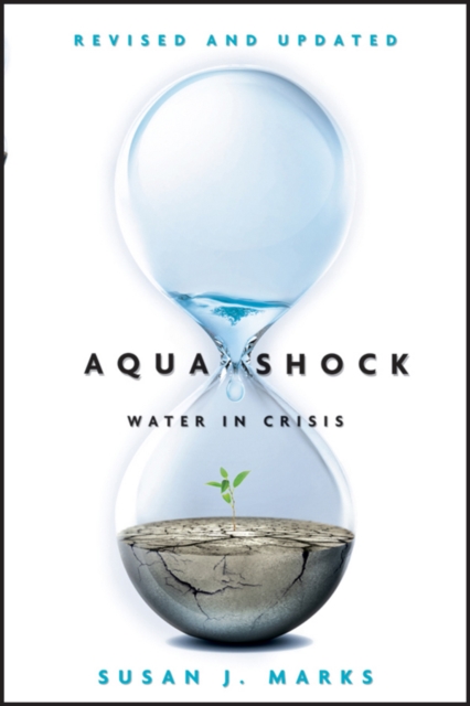 Aqua Shock, Revised and Updated : Water in Crisis, PDF eBook