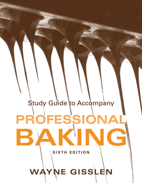 Study Guide to accompany Professional Baking, 6e, Paperback / softback Book