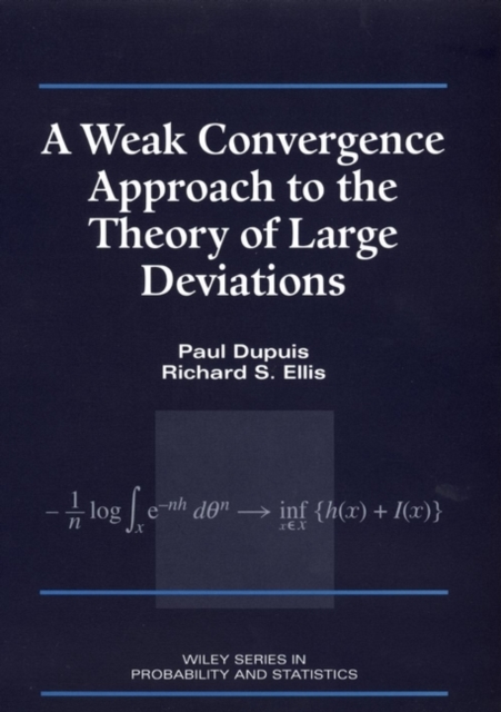 A Weak Convergence Approach to the Theory of Large Deviations, PDF eBook