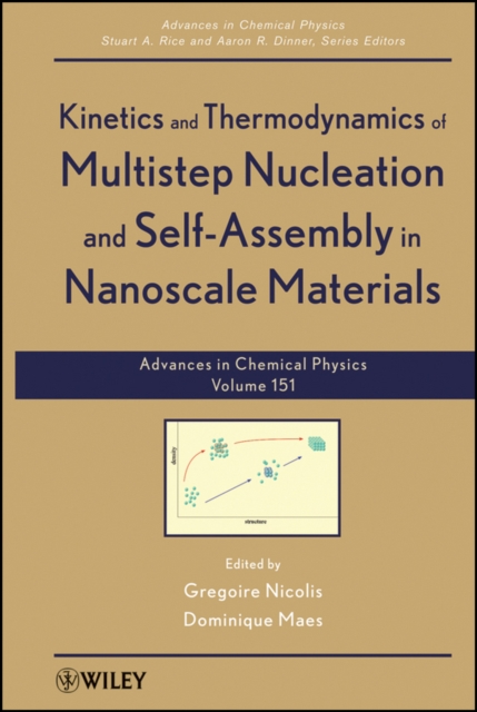 Kinetics and Thermodynamics of Multistep Nucleation and Self-Assembly in Nanoscale Materials, Volume 151, Hardback Book