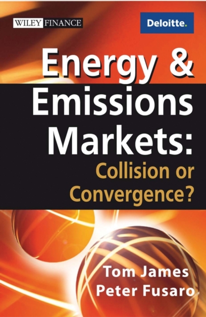 Energy and Emissions Markets : Collision or Convergence?, PDF eBook