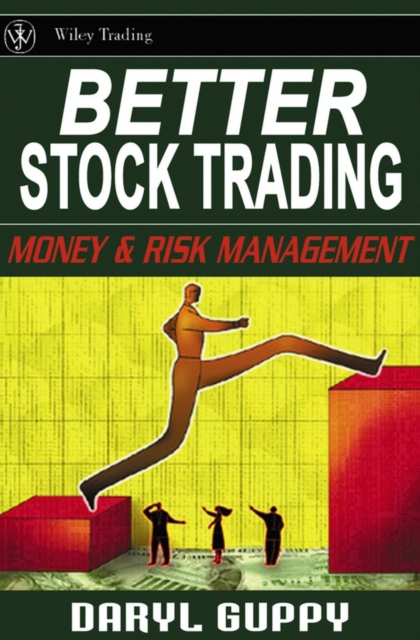 Better Stock Trading : Money and Risk Management, PDF eBook