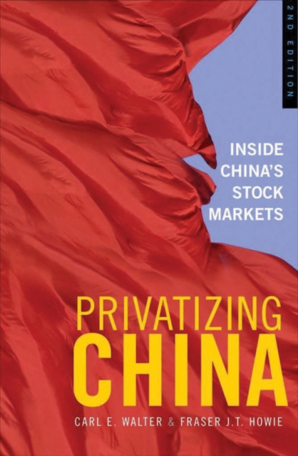 Privatizing China : Inside China's Stock Markets, EPUB eBook