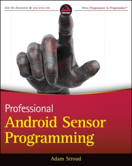 Professional Android Sensor Programming, Paperback / softback Book