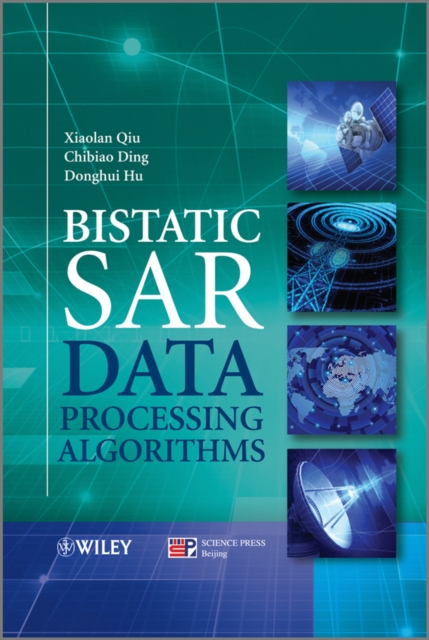 Bistatic SAR Data Processing Algorithms, Hardback Book