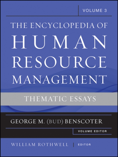 The Encyclopedia of Human Resource Management, Volume 3 : Thematic Essays, EPUB eBook