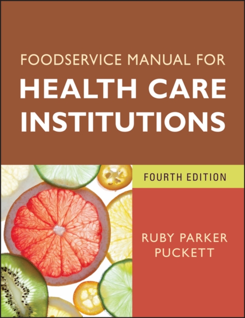 Foodservice Manual for Health Care Institutions, PDF eBook