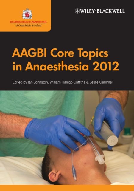AAGBI Core Topics in Anaesthesia 2012, PDF eBook
