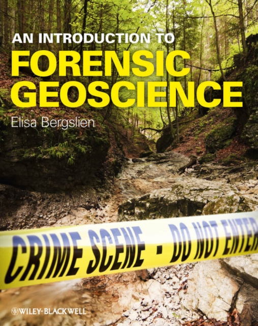 An Introduction to Forensic Geoscience, Hardback Book