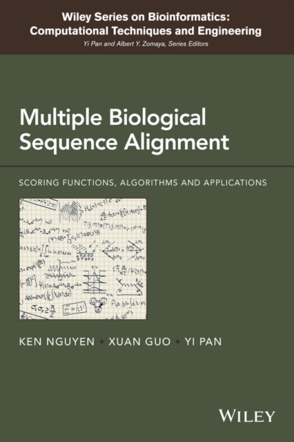 Multiple Biological Sequence Alignment : Scoring Functions, Algorithms and Evaluation, Hardback Book
