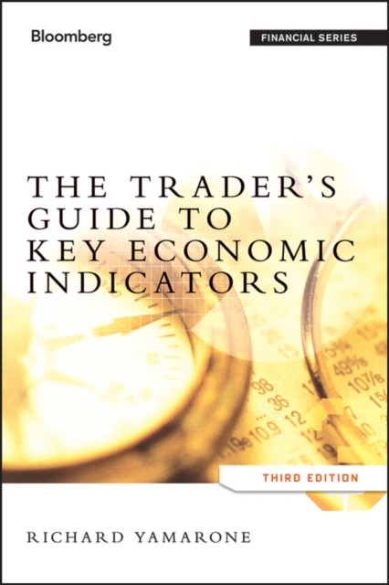 The Trader's Guide to Key Economic Indicators, EPUB eBook