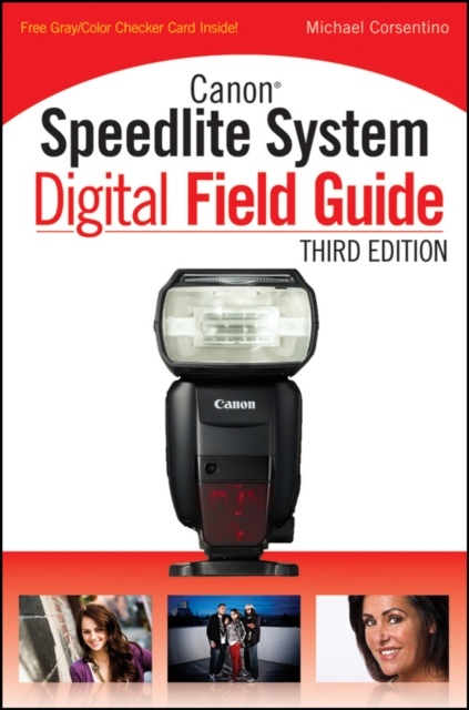 Canon Speedlite System Digital Field Guide, EPUB eBook