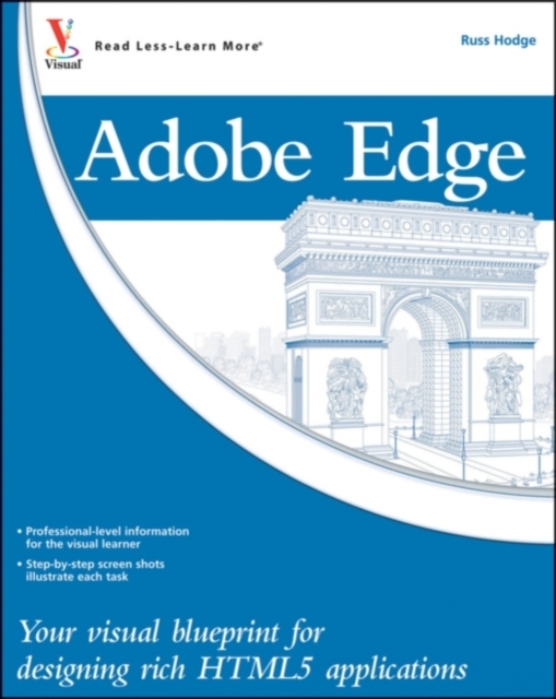 Adobe Edge : Your Visual Blueprint for Designing Rich HTML5 Applications, Paperback Book