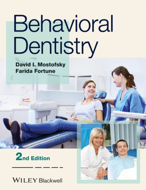 Behavioral Dentistry, Paperback / softback Book