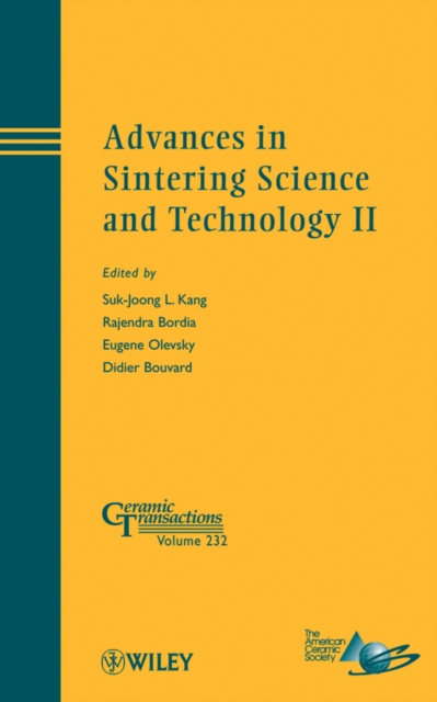 Advances in Sintering Science and Technology II, Hardback Book
