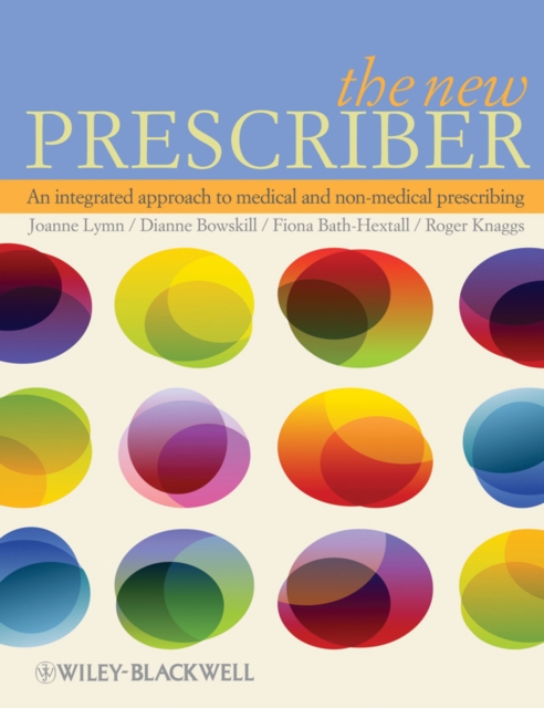 The New Prescriber : An Integrated Approach to Medical and Non-medical Prescribing, PDF eBook