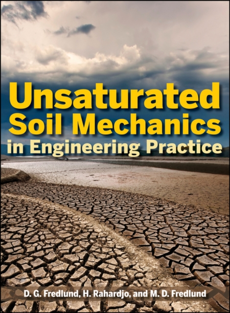 Unsaturated Soil Mechanics in Engineering Practice, PDF eBook