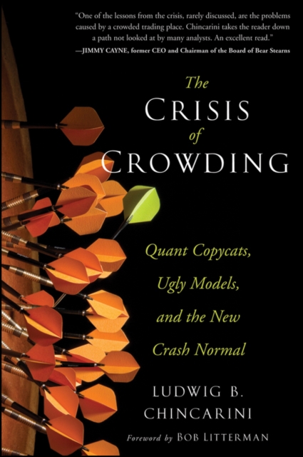 The Crisis of Crowding : Quant Copycats, Ugly Models, and the New Crash Normal, EPUB eBook