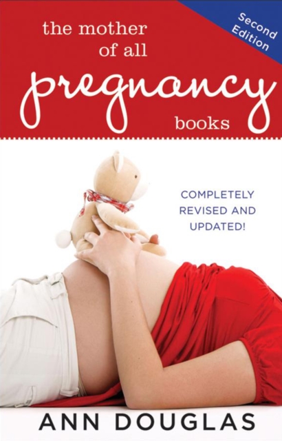 The Mother of All Pregnancy Books, EPUB eBook