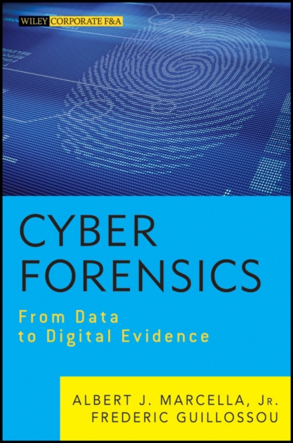 Cyber Forensics : From Data to Digital Evidence, PDF eBook