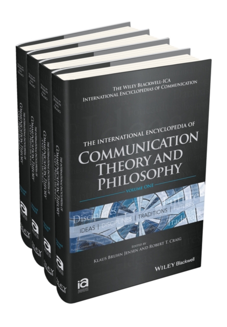 The International Encyclopedia of Communication Theory and Philosophy, 4 Volume Set, Hardback Book