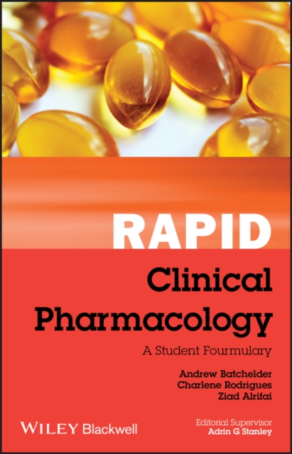 Rapid Clinical Pharmacology : A Student Formulary, EPUB eBook