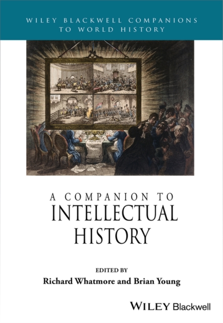 A Companion to Intellectual History, Hardback Book