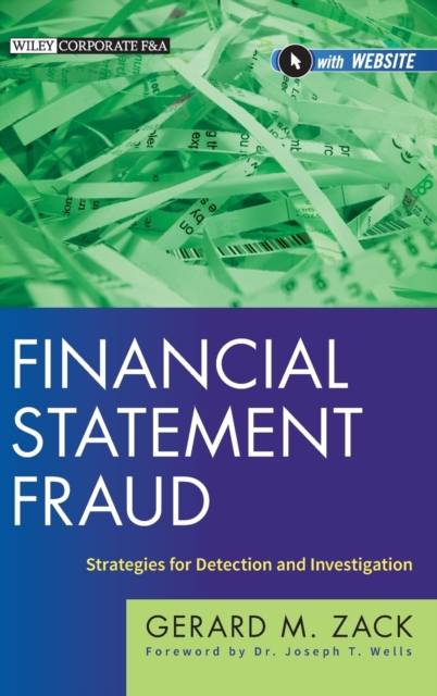 Financial Statement Fraud : Strategies for Detection and Investigation, Hardback Book