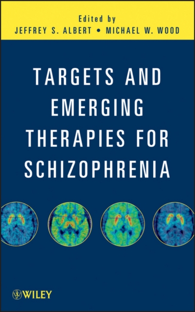 Targets and Emerging Therapies for Schizophrenia, PDF eBook