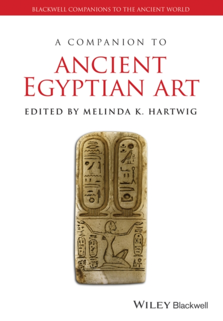 A Companion to Ancient Egyptian Art, EPUB eBook