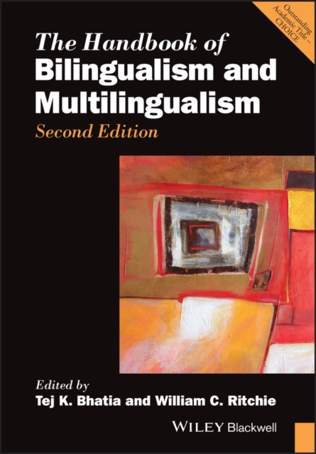 The Handbook of Bilingualism and Multilingualism, PDF eBook