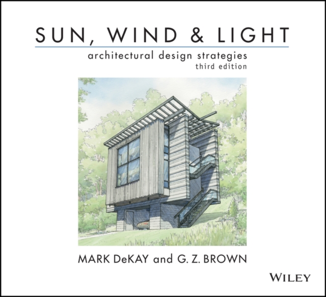 Sun, Wind, and Light: Architectural Design Strategies, PDF eBook