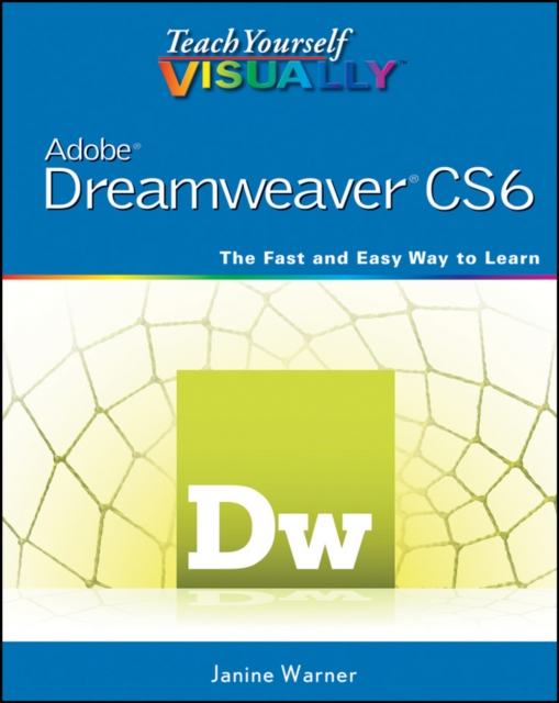 Teach Yourself VISUALLY Adobe Dreamweaver CS6, PDF eBook