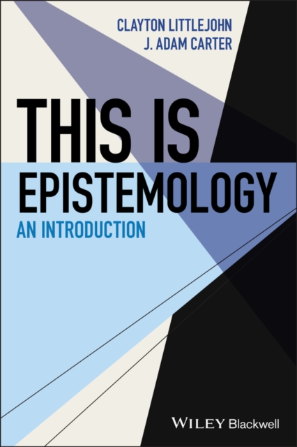 This Is Epistemology : An Introduction, Paperback / softback Book