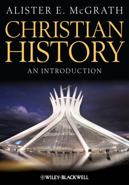 Christian History : An Introduction, Hardback Book