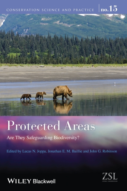 Protected Areas : Are They Safeguarding Biodiversity?, Paperback / softback Book