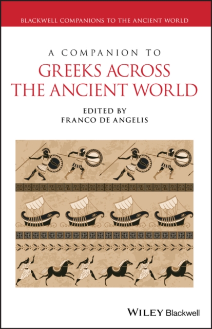 A Companion to Greeks Across the Ancient World, EPUB eBook
