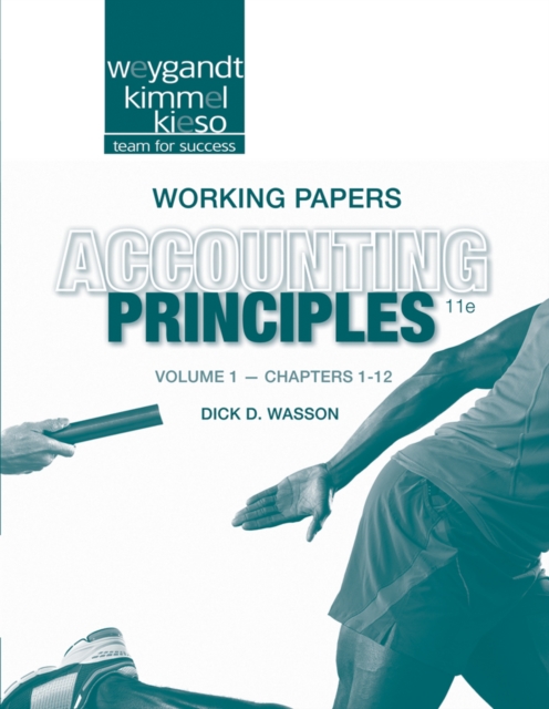 Working Papers Vol 1 T/a Accounting Principles, 10th Edition, Paperback Book