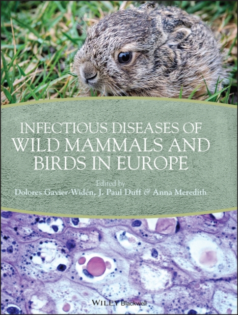 Infectious Diseases of Wild Mammals and Birds in Europe, PDF eBook