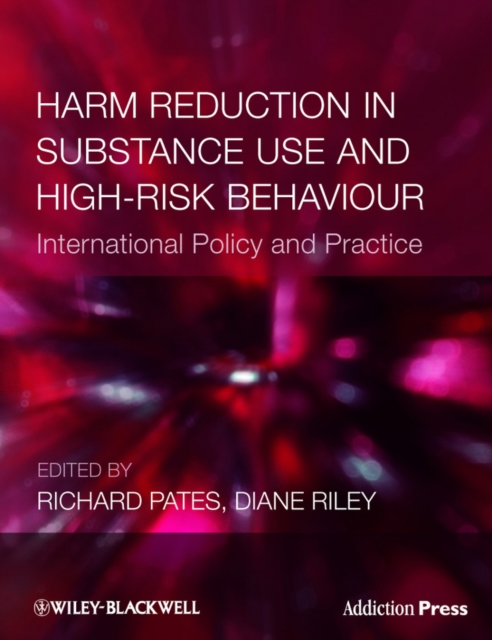 Harm Reduction in Substance Use and High-Risk Behaviour, EPUB eBook