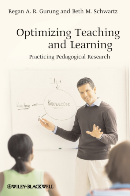 Optimizing Teaching and Learning : Practicing Pedagogical Research, Paperback / softback Book