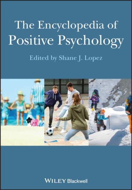 The Encyclopedia of Positive Psychology, Paperback / softback Book