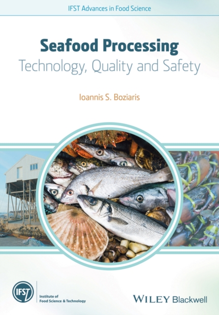 Seafood Processing : Technology, Quality and Safety, EPUB eBook