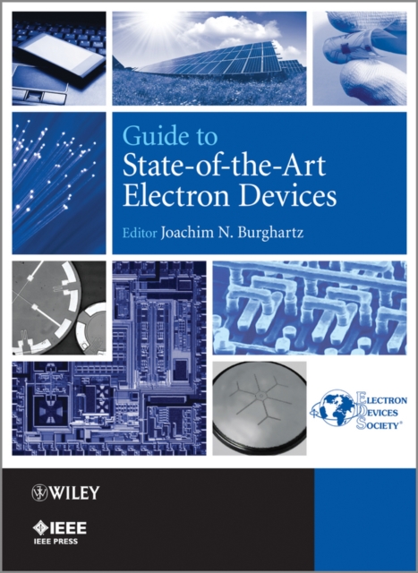 Guide to State-of-the-Art Electron Devices, Hardback Book