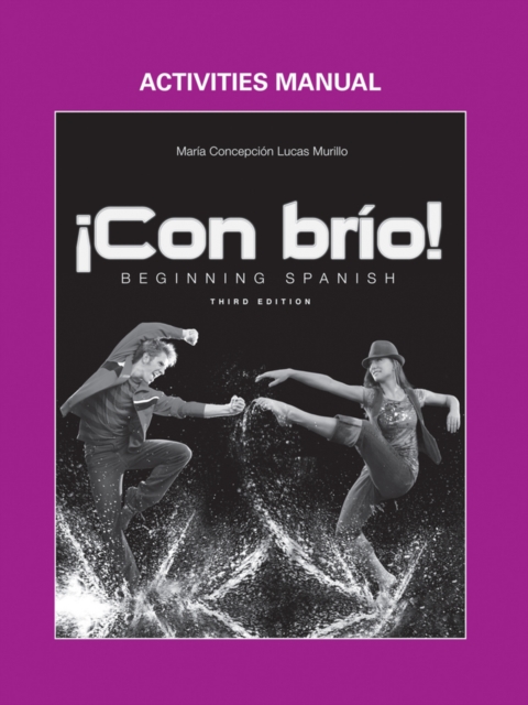 !Con brio!: Beginning Spanish, Activities Manual, Paperback Book