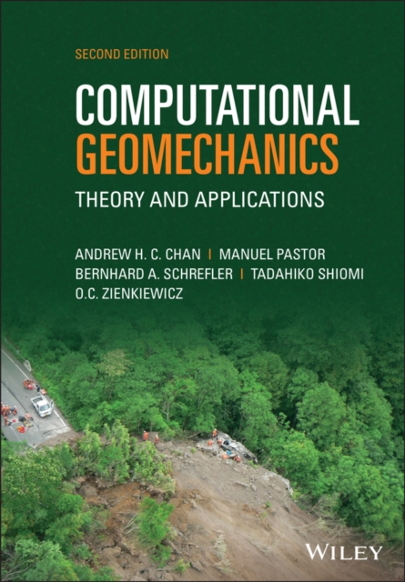 Computational Geomechanics : Theory and Applications, Hardback Book