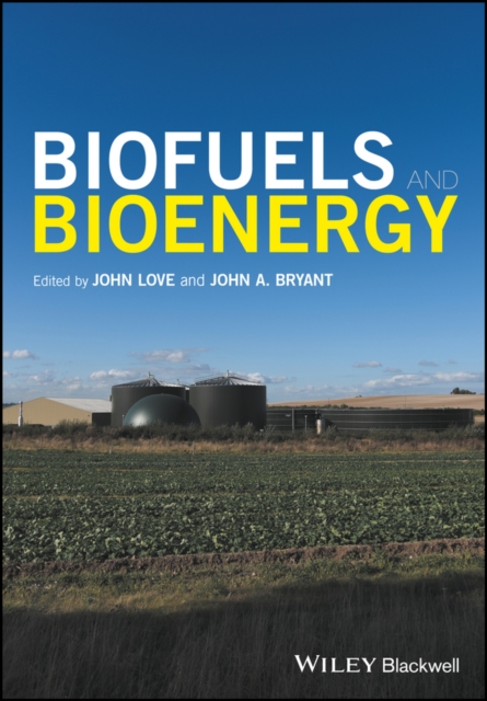 Biofuels and Bioenergy, Hardback Book